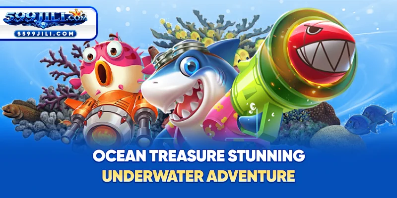 Ocean Treasure – Stunning Underwater Adventure